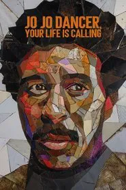 Jo Jo Dancer, Your Life Is Calling movie poster