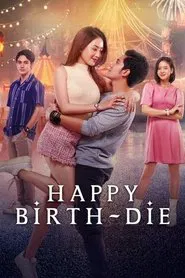 Poster do filme Happy Birth-Die