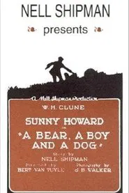 A Bear, a Boy and a Dog movie poster