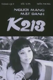 Under The Code Name K213 movie poster