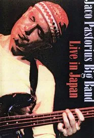 Poster do filme Jaco Pastorius Big Band: Live in Japan