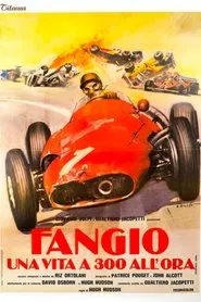 Poster do filme Fangio: Una vita a 300 all'ora