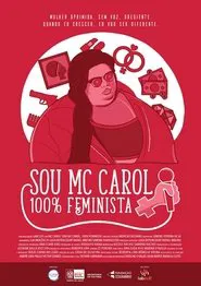 Eu Sou MC Carol, 100% Feminista movie poster