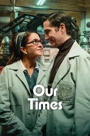 Our Times movie poster