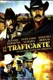 El traficante movie poster
