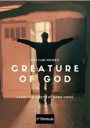 CREATURE OF GOD movie poster