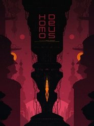 Homo Deus movie poster