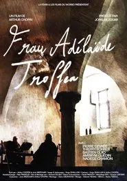 Frau Adélaïde Troffea movie poster