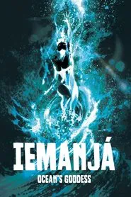 Iemanjá - Ocean's Goddess movie poster