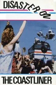 Disaster on the Coastliner movie poster