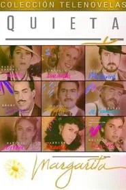 Quieta Margarita tv show poster