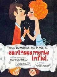 Poster do filme Cariñosamente infiel