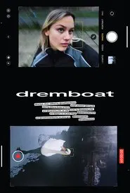Dremboat movie poster