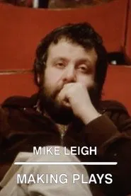 Mike Leigh: Making Plays movie poster
