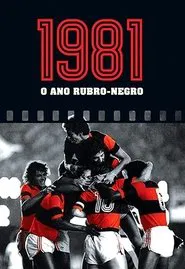1981: O ano rubro negro movie poster