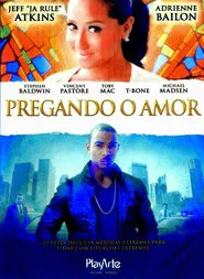 Poster do filme Pregando o Amor