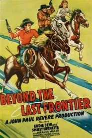 Poster do filme Beyond the Last Frontier