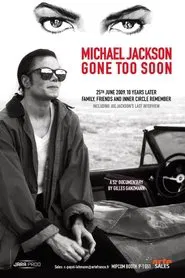 Michael Jackson, Gone Too Soon movie poster