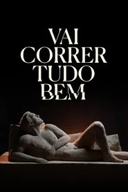 Poster do filme Vai Correr Tudo Bem