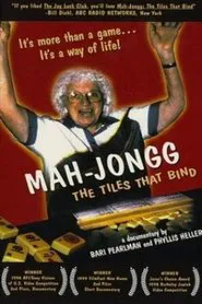 Mah-Jongg: The Tiles that Bind movie poster