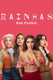 Poster do filme Rainhas em Fuga