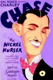 The Nickel Nurser movie poster