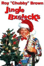 Roy Chubby Brown: Jingle Bx@!*cks movie poster