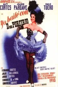 Yo bailé con Don Porfirio movie poster