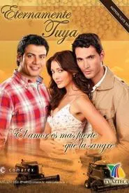 Eternamente Tuya tv show poster