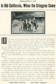 Poster do filme In Old California When the Gringos Came