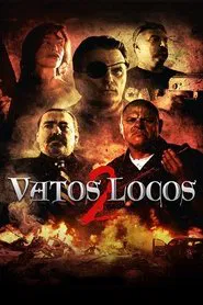 Vatos Locos 2 movie poster