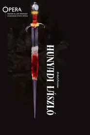 Hunyadi László - Hungarian State Opera movie poster