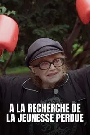 À la recherche de la jeunesse perdue movie poster