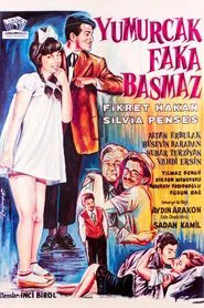Yumurcak Faka Basmaz movie poster