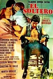 El soltero movie poster