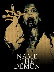 Poster do filme Name the Demon
