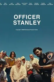 Officer Stanley movie poster