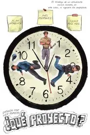 ¿Qué Proyecto? movie poster