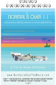 Normal Is Over: The Movie 1.1 movie poster