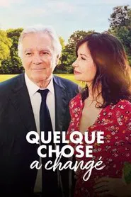 Poster do filme Quelque chose a changé