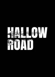 Hallow Road movie poster