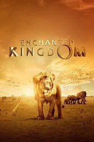 Poster do filme Enchanted Kingdom