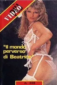 Il mondo perverso di Beatrice movie poster