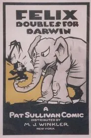 Felix Doubles for Darwin movie poster