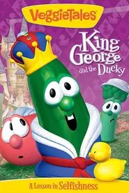 VeggieTales: King George and the Ducky movie poster