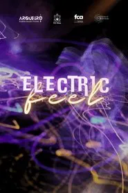 Electric Feel movie poster