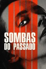 Poster do filme Sombras do Passado
