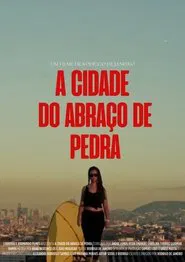A Cidade do Abraço de Pedra movie poster