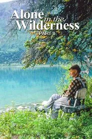 Alone in the Wilderness Part II - 2011 movie poster