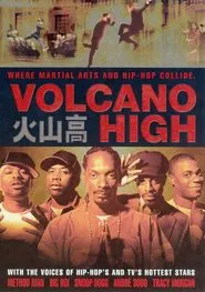 Poster do filme Volcano High [MTV's Rapper Dub]